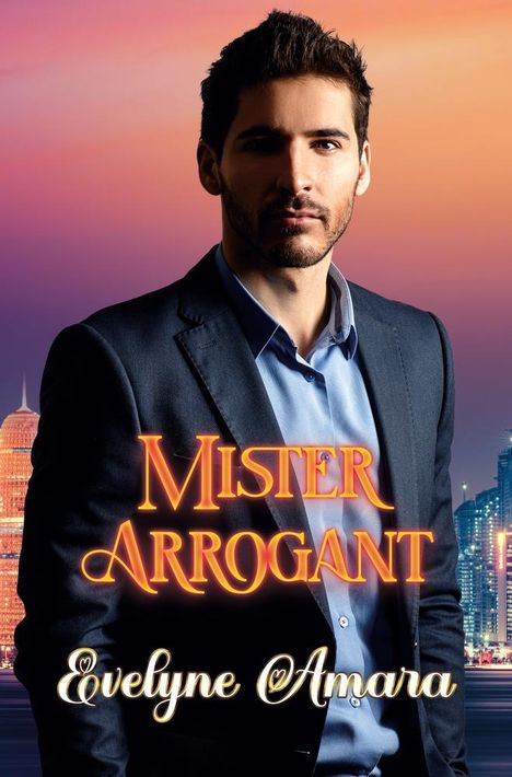 Evelyne Amara: Mister Arrogant, Buch