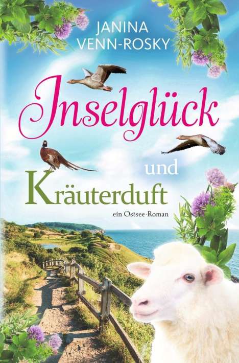 Janina Venn-Rosky: Inselglück und Kräuterduft, Buch