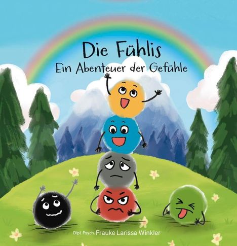 Frauke Larissa Winkler: Die Fühlis, Buch