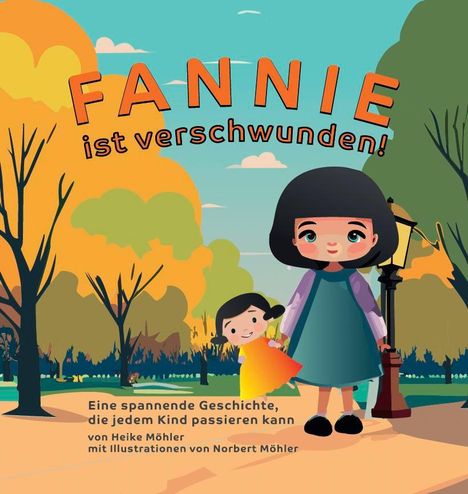 Heike Möhler: Fannie ist verschwunden!, Buch