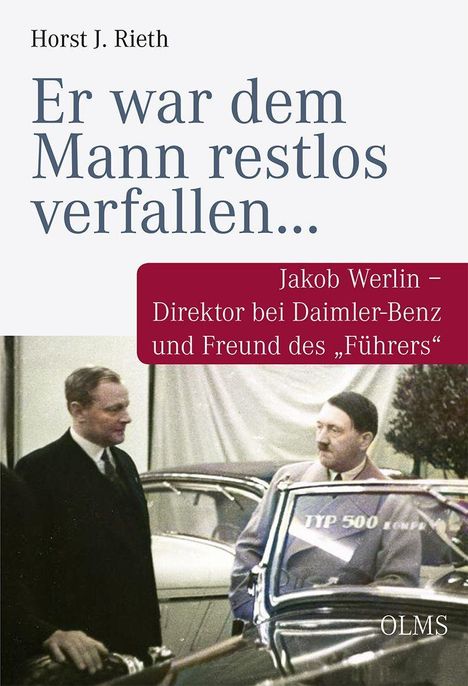 Horst J. Rieth: "Er war dem Mann restlos verfallen...", Buch