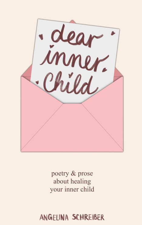 Angelina Schreiber: dear inner child, Buch