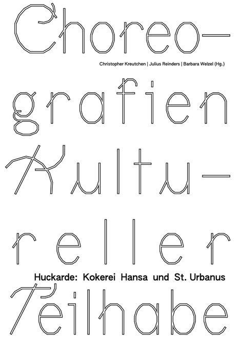 Renée Tribble: Choreografien Kultureller Teilhabe, Buch