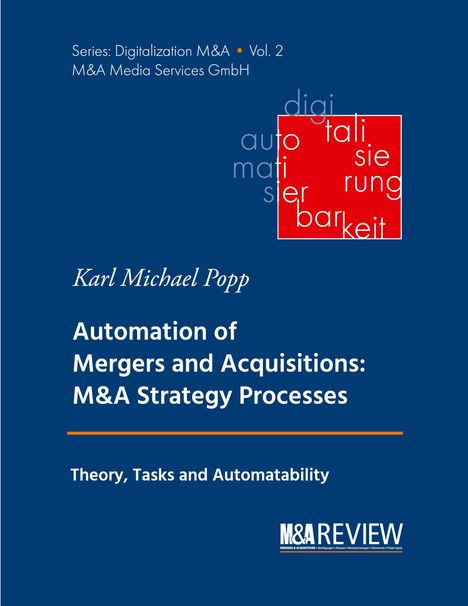 Karl Michael Popp: Automation of Mergers and Acquisitions, Buch