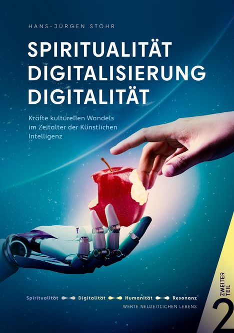 Hans-Jürgen Stöhr: Spiritualität Digitalisierung Digitalität, Buch