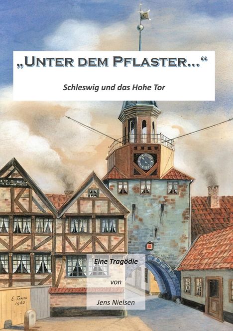 Jens Nielsen: Unter dem Pflaster, Buch