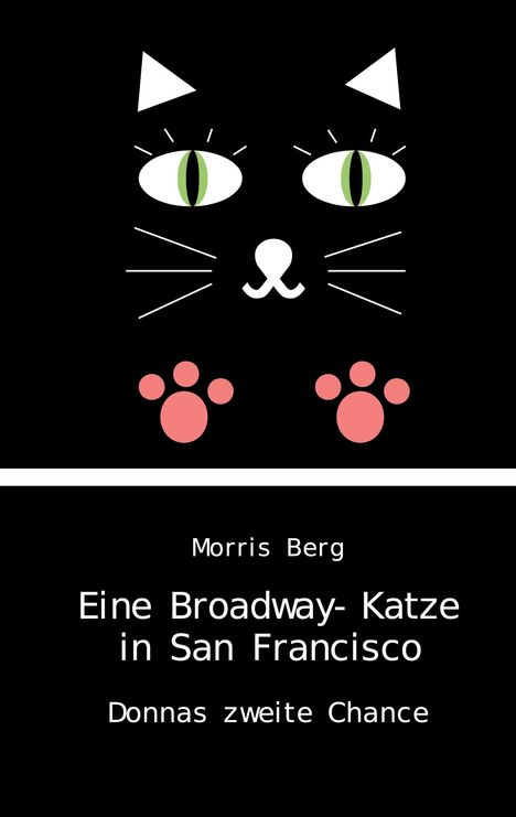 Morris Berg: Berg, M: Broadway-Katze in San Francisco, Buch