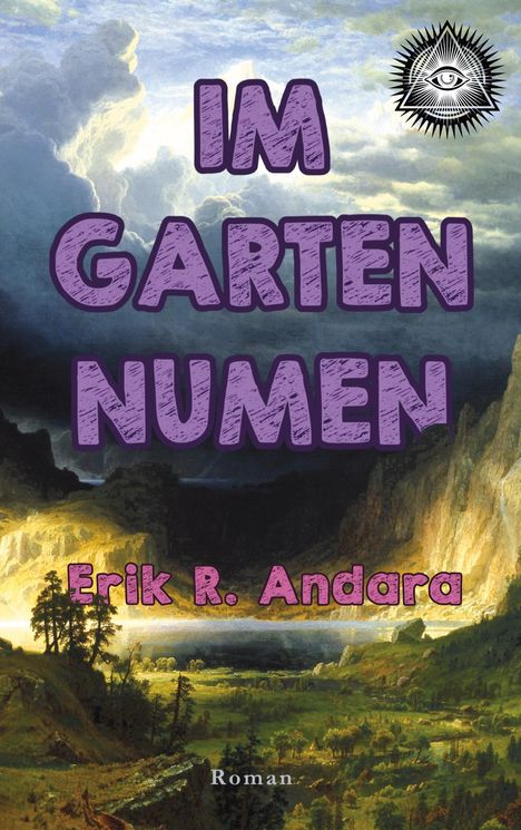 Erik R. Andara: Im Garten Numen, Buch