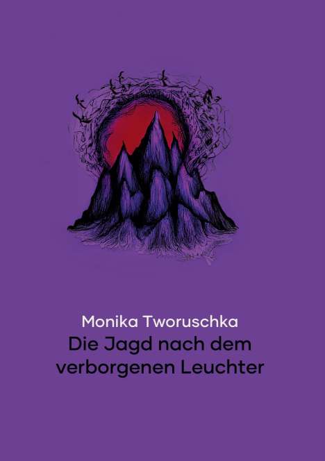 Monika Tworuschka: Die Jagd nach dem verborgenen Leuchter, Buch