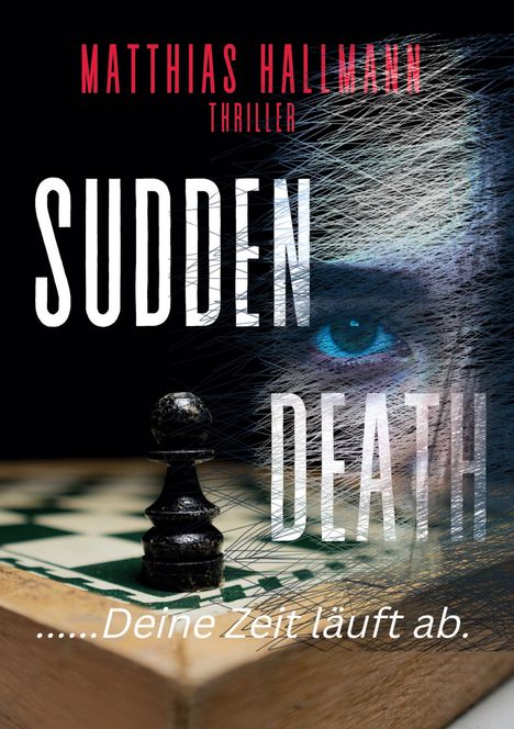 Matthias Hallmann: Sudden Death, Buch