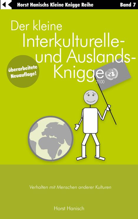 Horst Hanisch: Der kleine Interkulturelle- und Auslands-Knigge 2100, Buch