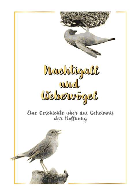 Margit Zillmann: Nachtigall und Webervögel, Buch