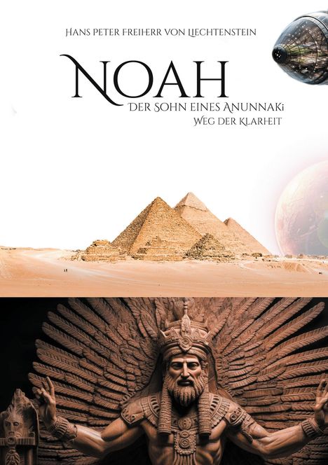 Hans Peter Freiherr von Liechtenstein: Noah - Weg der Klarheit, Buch