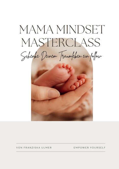 Franziska Ulmer: Mama Mindset Masterclass, Buch