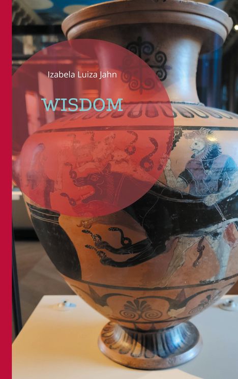 Izabela Luiza Jahn: Wisdom, Buch