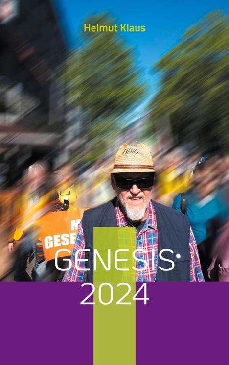 Helmut Klaus: Genesis 2024, Buch
