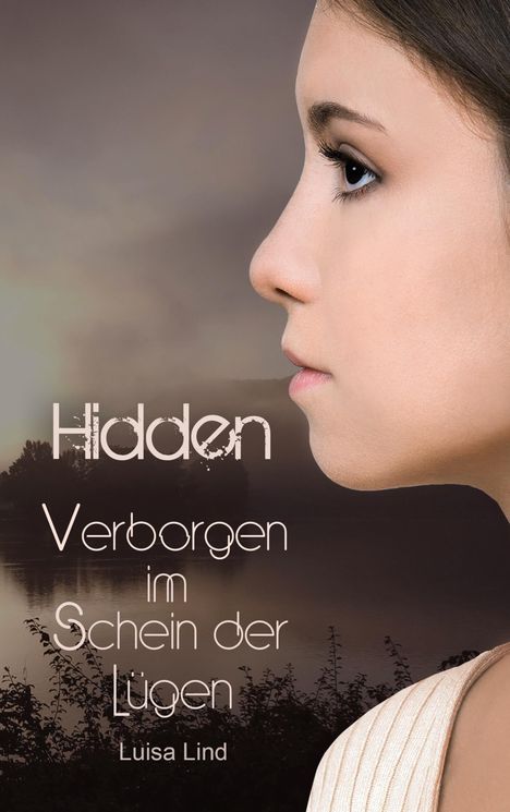 Luisa Lind: Hidden, Buch