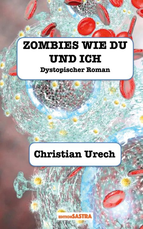 Christian Urech: Zombies wie du und ich, Buch