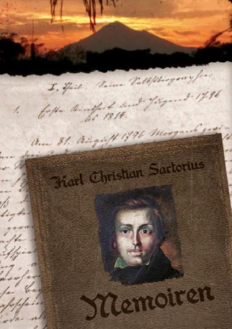 Memoiren des Karl Christian Sartorius, Buch