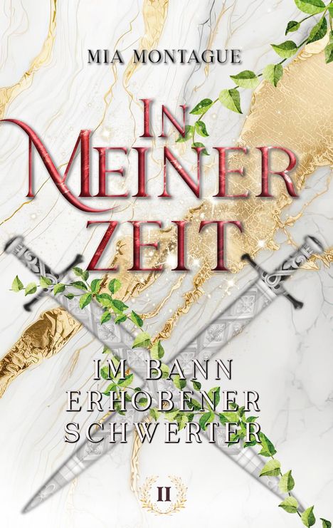 Mia Montague: In Meiner Zeit, Buch