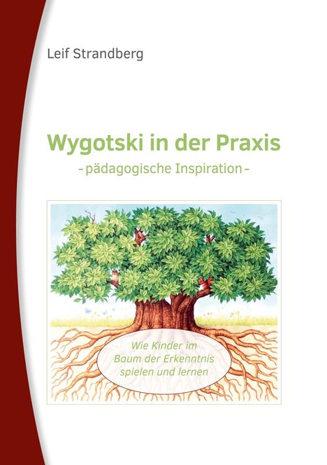 Wygotski in der Praxis, Buch