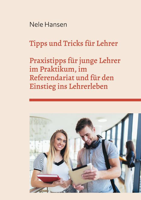 Nele Hansen: Tipps und Tricks für Lehrer, Buch