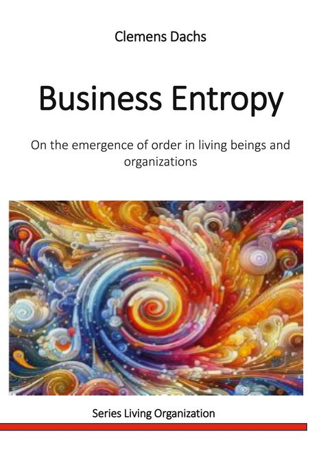 Clemens Dachs: Business Entropy, Buch