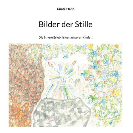 Günter Jahn: Bilder der Stille, Buch