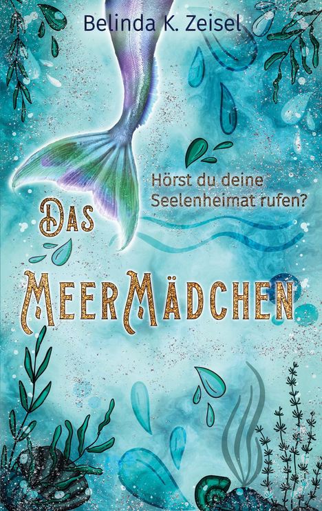 Belinda K. Zeisel: Das Meermädchen, Buch
