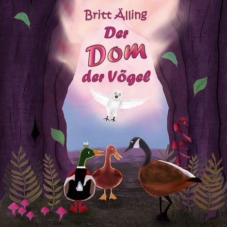 Britt Älling: Der Dom der Vögel, Buch