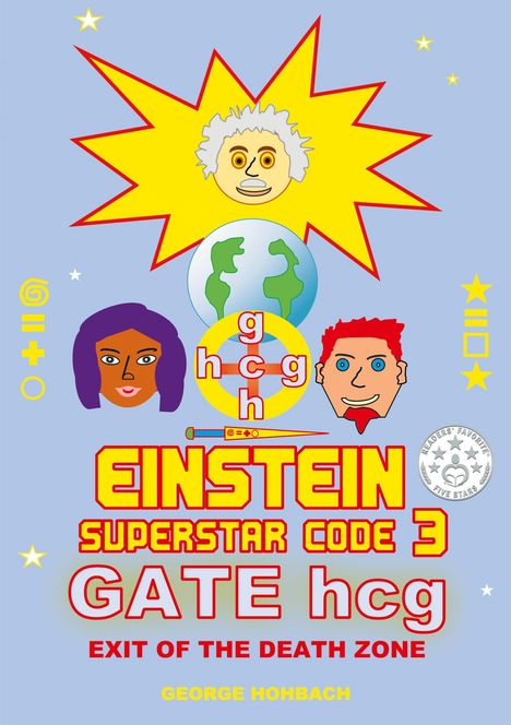 George Hohbach: Einstein Superstar Code 3, Buch