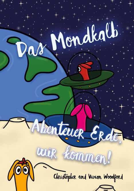 Christopher und Vivian Woodford: Das Mondkalb, Buch