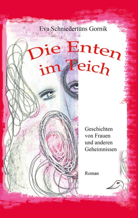 Eva Schniedertüns Gornik: Die Enten im Teich, Buch