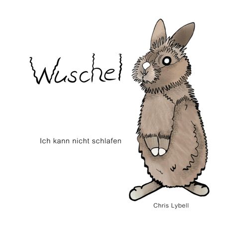 Chris Lybell: Wuschel, Buch