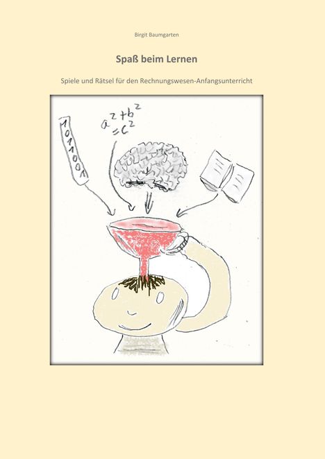Birgit Baumgarten: Spaß beim Lernen, Buch