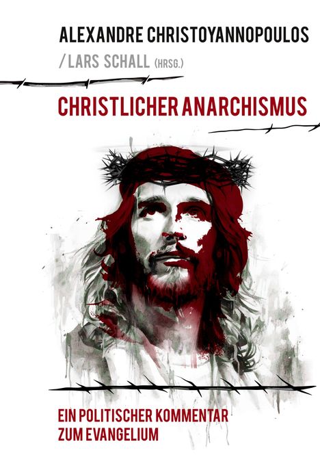 Alexandre Christoyannopoulos: Christlicher Anarchismus, Buch