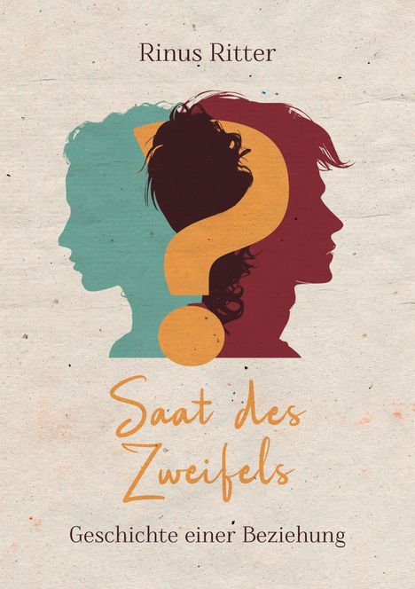 Rinus Ritter: Saat des Zweifels, Buch