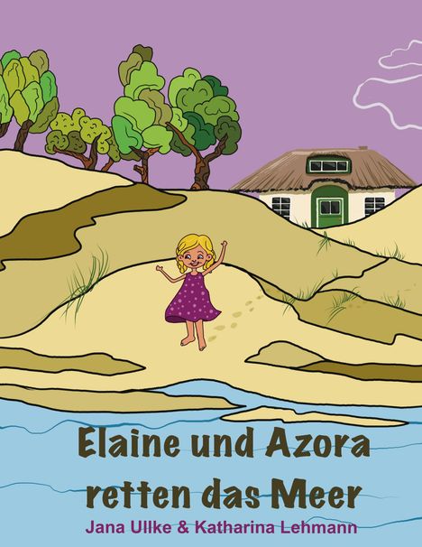 Jana Ullke: Elaine und Azora, Buch