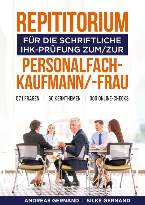 Andreas Gernand: REPITITORIUM für die schriftliche IHK-Prüfung zum/zur PERSONALFACHKAUFMANN/-FRAU, Buch