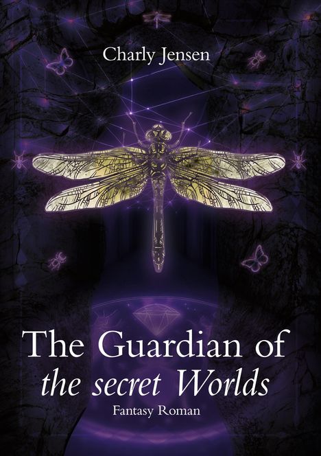 Charly Jensen: The Guardian of the secret Worlds, Buch