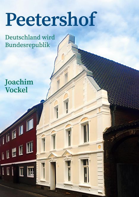 Joachim Vockel: Peetershof, Buch