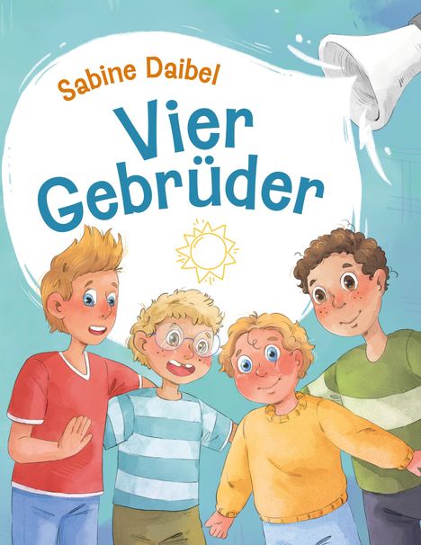 Sabine Daibel: Vier Gebrüder, Buch