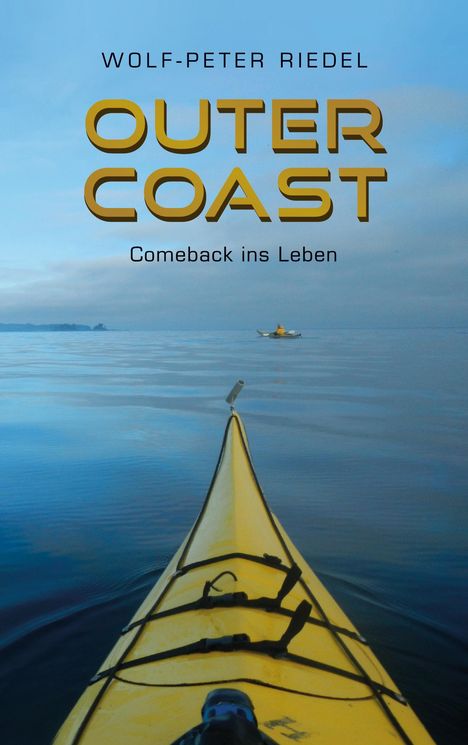 Wolf-Peter Riedel: Outer Coast, Buch