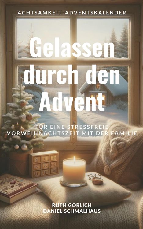 Ruth Görlich: Gelassen durch den Advent, Buch