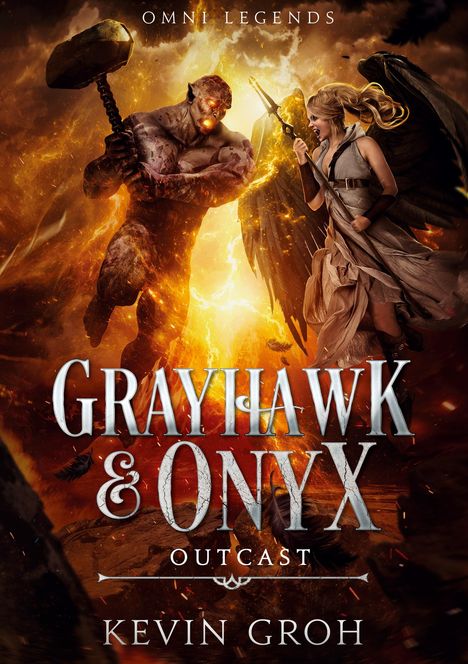 Kevin Groh: Omni Legends - Grayhawk &amp; Onyx, Buch