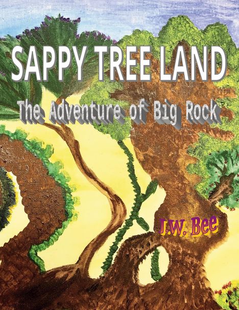 J. W. Bee: Sappy Tree Land, Buch