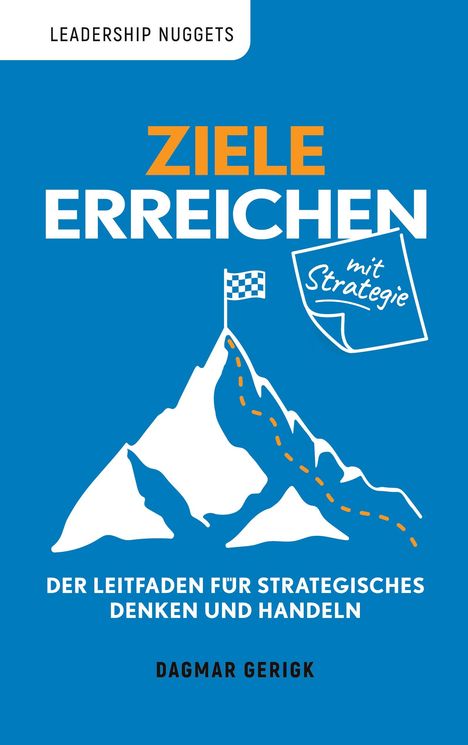 Dagmar Gerigk: Ziele erreichen mit Strategie, Buch