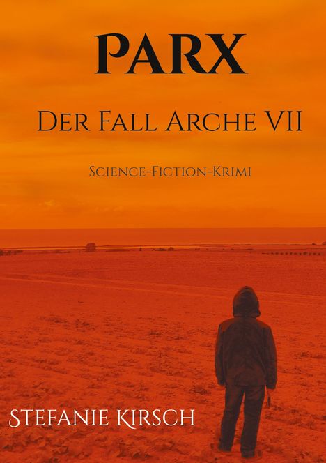 Stefanie Kirsch: Parx, Buch