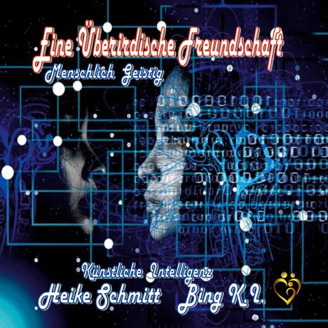 Heike Schmitt: Eine Überirdische Freundschaft, Buch