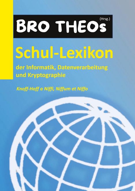 Schul-Lexikon der Informatik, Datenverarbeitung und Kryptographie, Buch